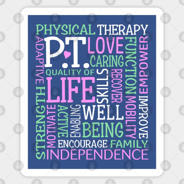 PT Physical Therapy Word Art Physical Therapist Magnet by TeeCreations